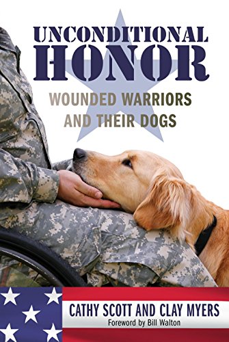 Beispielbild fr Unconditional Honor : Wounded Warriors and Their Dogs zum Verkauf von Better World Books
