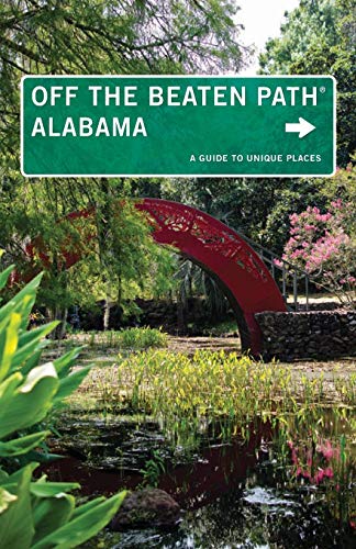 Stock image for Off the Beaten Path Alabama for sale by Better World Books