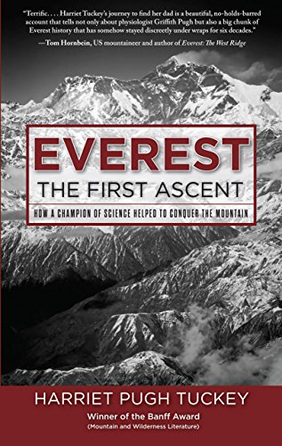 Beispielbild fr Everest - The First Ascent: How a Champion of Science Helped to Conquer the Mountain zum Verkauf von BooksRun
