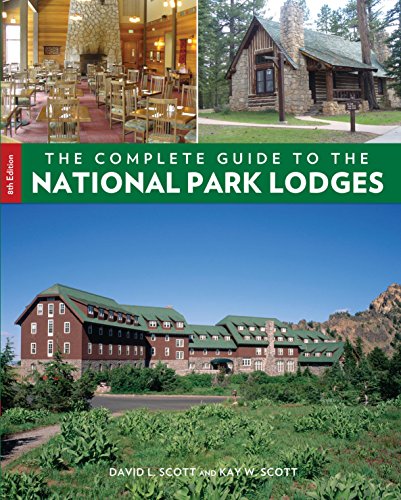 Imagen de archivo de The Complete Guide to the National Park Lodges, 8th a la venta por Books-FYI, Inc.