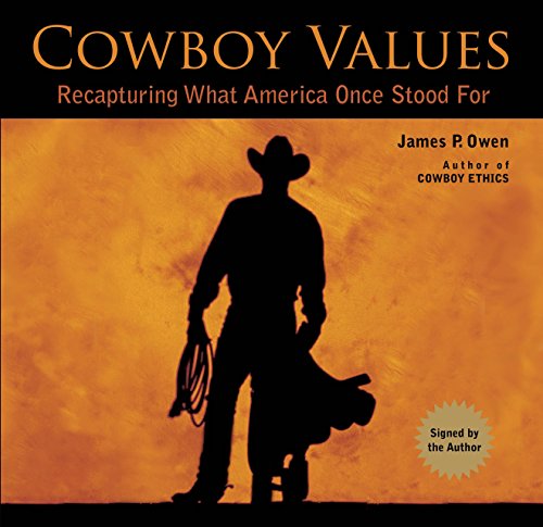 Immagine dell'editore per Cowboy Values: Recapturing What America Once Stood For venduto da Goodwill Books