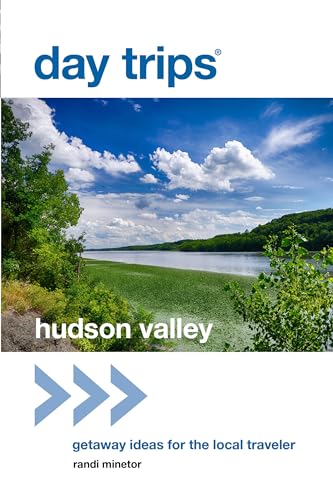 Beispielbild fr Day Trips Hudson Valley : Getaway Ideas for the Local Traveler zum Verkauf von Better World Books