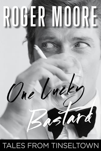 9781493007974: One Lucky Bastard: Tales from Tinseltown