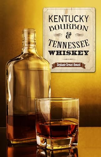 9781493008643: Kentucky Bourbon & Tennessee Whiskey [Lingua Inglese]
