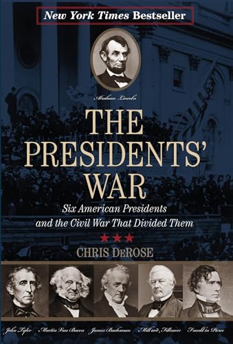 Beispielbild fr The Presidents' War : Six American Presidents and the Civil War That Divided Them zum Verkauf von Better World Books
