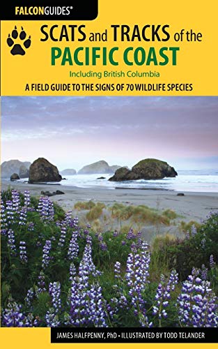 Beispielbild fr Scats and Tracks of the Pacific Coast: A Field Guide to the Signs of 70 Wildlife Species zum Verkauf von ThriftBooks-Atlanta