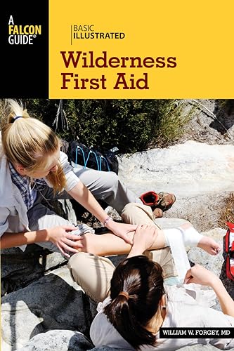 Imagen de archivo de Basic Illustrated Wilderness First Aid (Basic Illustrated Series) a la venta por BooksRun