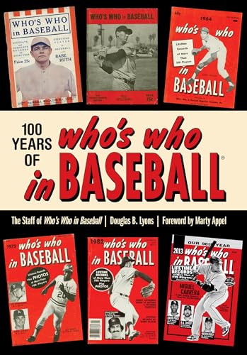 Stock image for 100 Years of Who's Who in Baseball for sale by St Vincent de Paul of Lane County