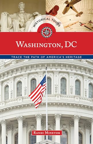 Beispielbild fr Washington, DC : Trace the Path of America's Heritage zum Verkauf von Better World Books