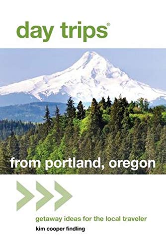 Stock image for Day Trips from Portland, Oregon: Getaway Ideas for the Local Traveler, 2nd Edition (Day Trips Series) for sale by Goodwill Books