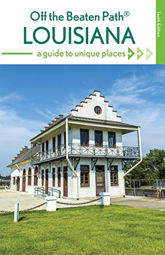 Stock image for Louisiana Off the Beaten Path for sale by ThriftBooks-Dallas