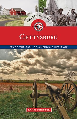 Beispielbild fr Historical Tours Gettysburg : Trace the Path of America's Heritage zum Verkauf von Better World Books