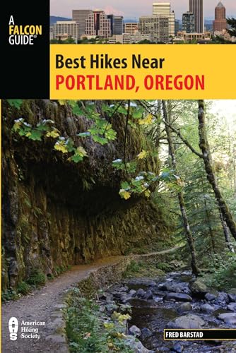 Stock image for Best Hikes near Portland, Oregon for sale by Better World Books
