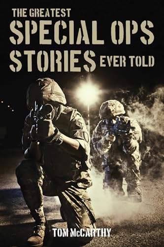 Imagen de archivo de The Greatest Special Ops Stories Ever Told a la venta por Better World Books