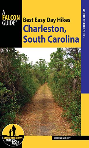 Stock image for Best Easy Day Hikes Charleston, South Carolina for sale by Better World Books