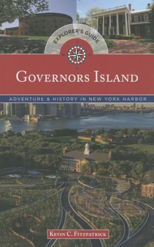 Stock image for Governors Island : Adventure and History in New York Harbor for sale by Better World Books