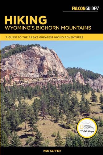 Stock image for Hiking Wyoming's Bighorn Mountains: A Guide to the Area's Greatest Hiking Adventures (Regional Hiking Series) for sale by SecondSale