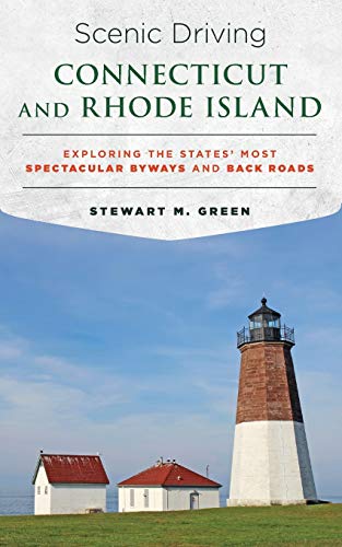 Beispielbild fr Scenic Driving Connecticut and Rhode Island: Exploring the States' Most Spectacular Byways and Back Roads zum Verkauf von BooksRun