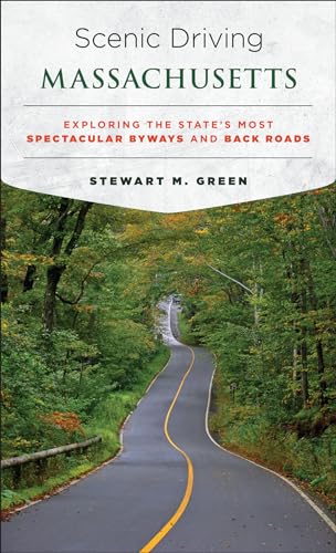 9781493022397: Scenic Driving Massachusetts: Exploring the State's Most Spectacular Byways and Back Roads [Idioma Ingls]