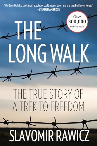 Stock image for The Long Walk: The True Story Of A Trek To Freedom for sale by Hawking Books