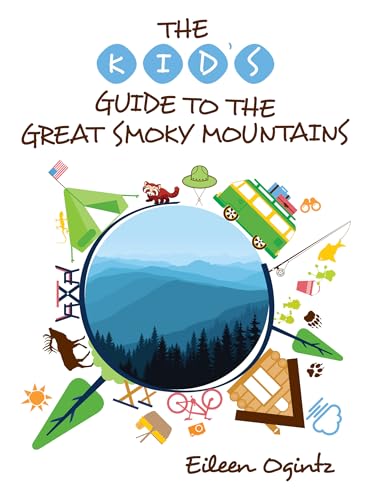 Stock image for The Kid's Guide to the Great Smoky Mountains for sale by ThriftBooks-Atlanta