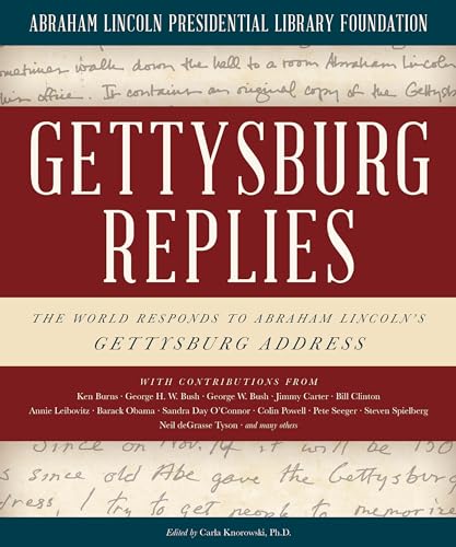 Imagen de archivo de Gettysburg Replies: The World Responds to Abraham Lincoln's Gettysburg Address a la venta por Irish Booksellers
