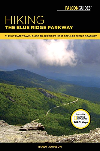 Imagen de archivo de Hiking the Blue Ridge Parkway: The Ultimate Travel Guide To Americas Most Popular Scenic Roadway (Regional Hiking Series) a la venta por Goodwill of Colorado