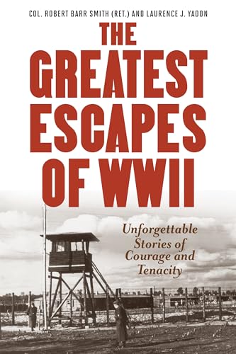 Beispielbild fr Greatest Escapes of World War II zum Verkauf von Your Online Bookstore