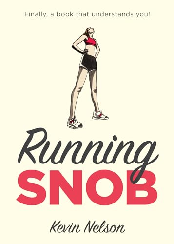 Beispielbild fr Running Snob zum Verkauf von AwesomeBooks