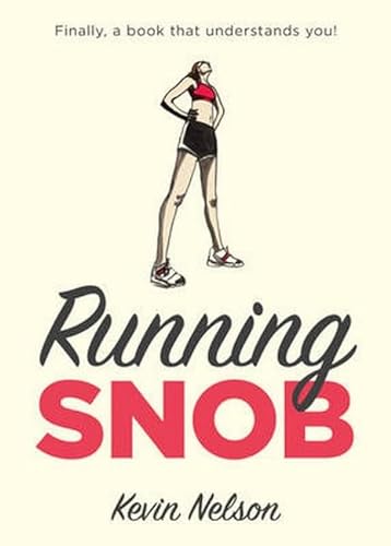 Stock image for Running Snob for sale by Open Books