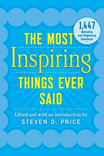 9781493026289: Most Inspiring Things Ever Said