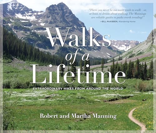 Imagen de archivo de Walks of a Lifetime: Extraordinary Hikes from Around the World a la venta por Friends of Johnson County Library