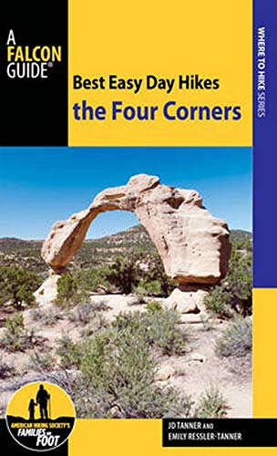 Imagen de archivo de Best Easy Day Hikes the Four Corners (Best Easy Day Hikes Series) a la venta por BooksRun