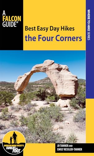 Stock image for A Falcon Guide Best Easy Day Hikes the Four Corners for sale by Revaluation Books