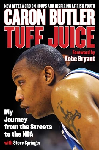 Stock image for Tuff Juice : My Journey from the Streets to the NBA for sale by Better World Books: West