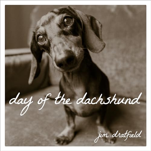 Stock image for Day of the Dachshund for sale by BooksRun