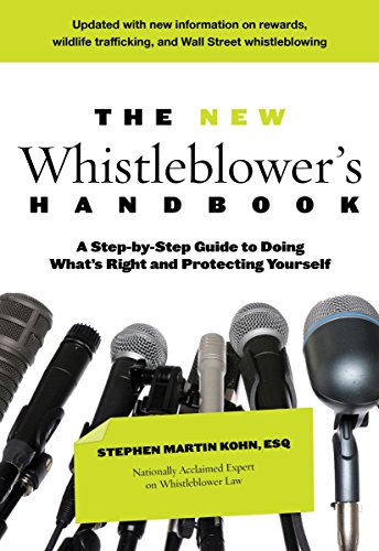 Beispielbild fr The New Whistleblower's Handbook: A Step-By-Step Guide To Doing What's Right And Protecting Yourself zum Verkauf von SecondSale