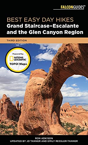 9781493028856: Best Easy Day Hikes Grand Staircase-Escalante and the Glen Canyon Region, Third Edition