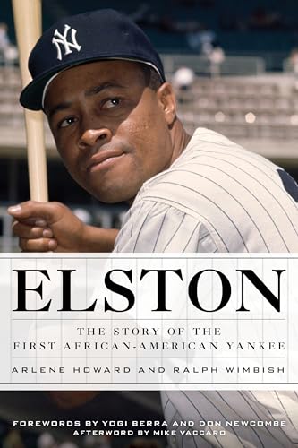 Stock image for Elston: The Story of the First African-american Yankee for sale by Revaluation Books