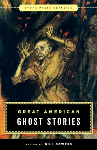 9781493029358: Great American Ghost Stories: Lyons Press Classics