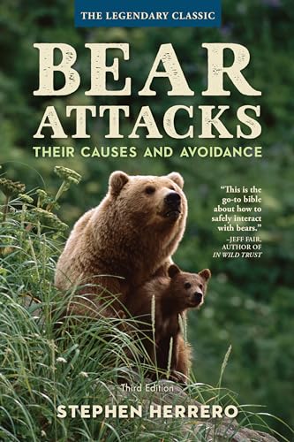 Stock image for Bear Attacks: Their Causes and Avoidance for sale by SecondSale