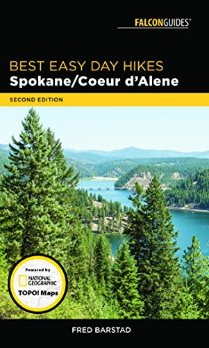 Stock image for Best Easy Day Hikes Spokane/Coeur d'Alene (Best Easy Day Hikes Series) for sale by Books Unplugged