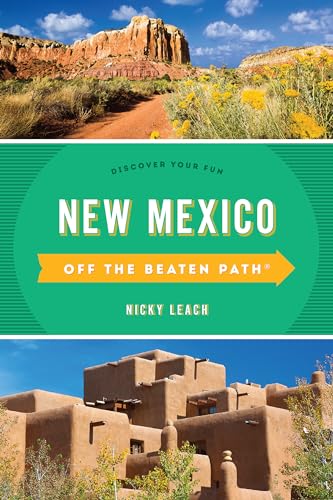 9781493030736: New Mexico Off the Beaten Path: Discover Your Fun (Off the Beaten Path Series)