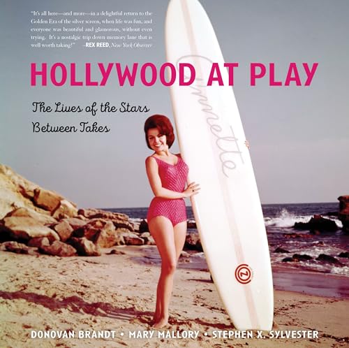 Stock image for Hollywood at Play: The Lives of the Stars Between Takes for sale by HPB Inc.