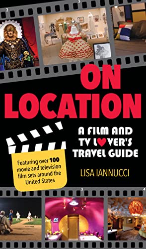 Beispielbild fr On Location: A Film and TV Lover's Travel Guide zum Verkauf von ZBK Books