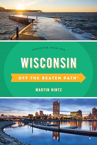Stock image for Wisconsin Off the Beaten Path?: Discover Your Fun (Off the Beaten Path Series) for sale by SecondSale