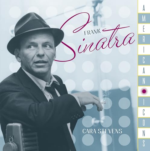 Stock image for American Icons : Frank Sinatra for sale by Better World Books