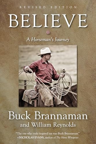 Stock image for Believe: A Horseman's Journey for sale by Idaho Youth Ranch Books