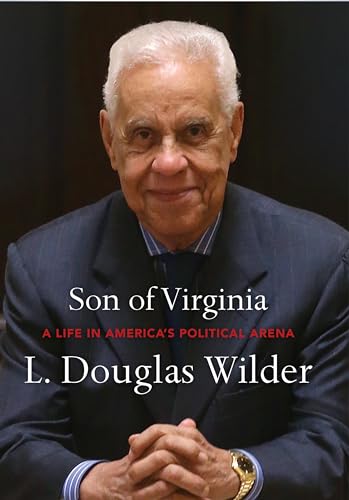 Stock image for Son of Virginia: A Life in America's Political Arena for sale by ThriftBooks-Dallas