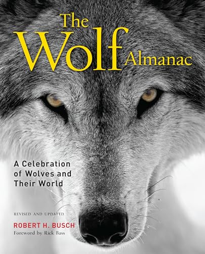 Stock image for Wolf Almanac: A Celebration of Wolves and Their World for sale by BooksRun